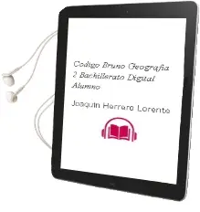 Descargar AudioLibro Código Bruño Geografía 2 Bachillerato Digital Alumno de Joaquín Herrero Lorente año 2016
