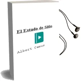 Descargar AudioLibro El Estado de Sitio de Albert Camus año 2016
