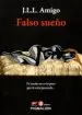 AudioLibro Falso Sueño de J.L.L. Amigo