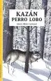 AudioLibro Kazán Perro Lobo de James Oliver Curwood