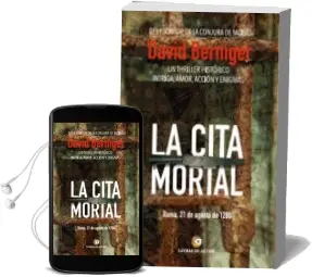Descargar AudioLibro La Cita Mortal: Roma, 21 de Agosto de 1280 de David Berniger año 2016