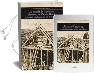 Descargar AudioLibro La Escuela de Carpinteros Alemanes de Puerto Montt de Gian Piero Cherubini año 2016