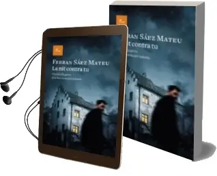 Descargar AudioLibro La nit Contra tu de Ferran Saez Mateu año 2016