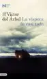 AudioLibro La Vispera de Casi Todo (Premio Nadal 2016) de Victor Del Arbol