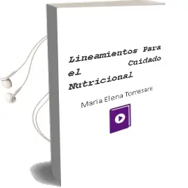 Descargar AudioLibro Lineamientos para el Cuidado Nutricional de María Elena Torresani año 2016