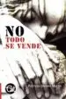 AudioLibro No Todo se Vende de Patricia Gomez Martin