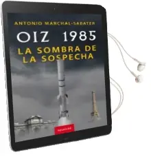 Descargar AudioLibro Oiz 1985 de Antonio Marchal Sabater año 2016