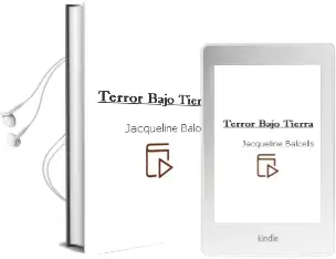 Descargar AudioLibro Terror Bajo Tierra  de Jacqueline Balcells año 2016