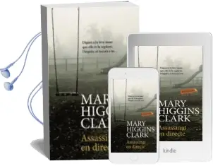 Descargar AudioLibro Assassinat en Directe de Mary Higgins Clark año 2016
