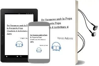 Descargar AudioLibro De Vacances amb la Pepa (la Porqueta Pepa. Quadern D\'Activitats 4 Anys) de Varios Autores año 2016
