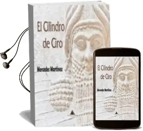 Descargar AudioLibro El Cilindro de Ciro de Mercedes Martinez Hernandez año 2016