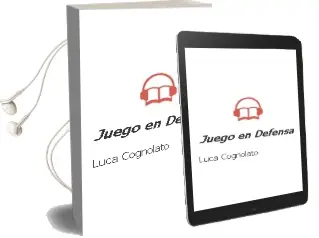 Descargar AudioLibro Juego en Defensa de Luca Cognolato año 2016