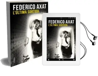 Descargar AudioLibro L Ultima Sortida de Federico Axat año 2016