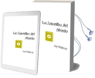 Descargar AudioLibro Las Zapatillas del Abuelo de Joy Watson año 2016