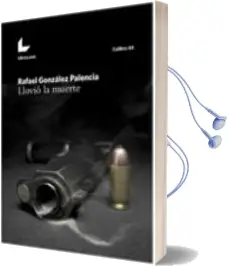 Descargar AudioLibro Llovió la Muerte de Rafael Gonzalez Palencia año 2016