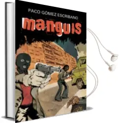 Descargar AudioLibro Manguis de Paco Gomez Escribano año 2016