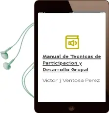 Descargar AudioLibro Manual de Técnicas de Participación y Desarrollo Grupal de Víctor J. Ventosa Pérez año 2016