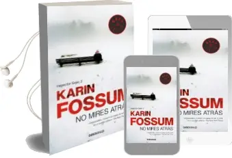 Descargar AudioLibro No Mires Atras de Karin Fossum año 2016