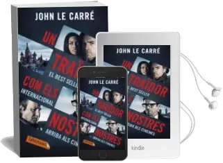 Descargar AudioLibro Un Traidor com els Nostres de John Le Carre año 2016