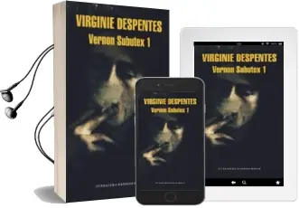 Descargar AudioLibro Vernon Subutex Vol. i de Virginie Despentes año 2016