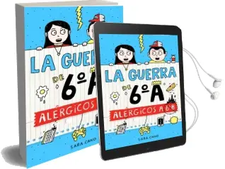 Descargar AudioLibro Alérgicos a 6º b de Sara Cano año 2016