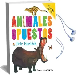Descargar AudioLibro Animales Opuestos de Petr Horáček año 2016