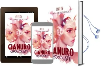 Descargar AudioLibro Cianuro Chocolate de Fayna Bethencourt año 2016