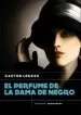 AudioLibro El Perfume de la Dama de Negro de Gaston Leroux