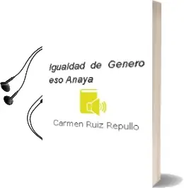 Descargar AudioLibro Igualdad de Género. Eso. Anaya de Carmen Ruiz Repullo año 2016
