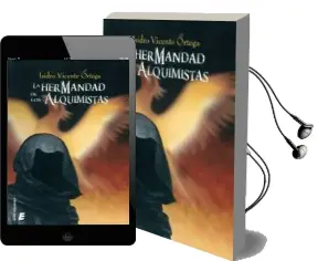 Descargar AudioLibro La Hermandad de los Alquimistas de Isidro Vicente Ortega año 2016