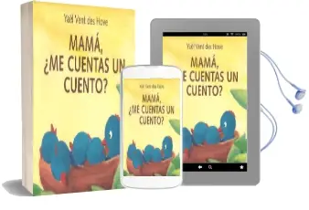 Descargar AudioLibro Mamá, ¿Me Cuentas un Cuento? de Yaël Vent Des Hove año 2016