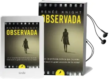 Descargar AudioLibro Observada de Renee Knight año 2016