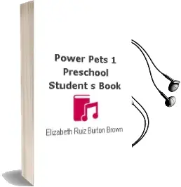 Descargar AudioLibro Power Pets 1. Preschool. Student\'S Book  de Elizabeth Ruiz Burton Brown año 2016