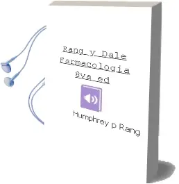 Descargar AudioLibro Rang y Dale Farmacologia , 8Va. ed. de Humphrey P. Rang año 2016