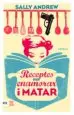 AudioLibro Receptes per Enamorar i Matar de Sally Andrew