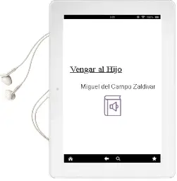 Descargar AudioLibro Vengar al Hijo de Miguel Del Campo Zaldívar año 2016