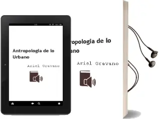 Descargar AudioLibro Antropología de lo Urbano de Ariel Gravano año 2016