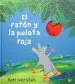 AudioLibro El Ratón y la Pelota Roja de Petr Horáček