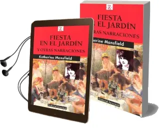 Descargar AudioLibro Fiestra en el Jardín y Otras Narraciones de Katherine Mansfield año 2016