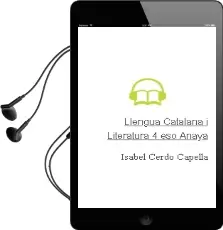 Descargar AudioLibro Llengua Catalana i Literatura 4. Eso. Anaya de Isabel Cerdó Capella año 2016