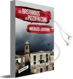 Descargar AudioLibro Los Bastardos de Pizzofalcone (Inspector Giuseppe Lojacono 2) de Maurizio De Giovanni año 2016
