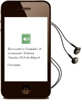 Descargar AudioLibro Rinconete y Cortadillo - el Licenciado Vidriera (Crisolín 2016) de Miguel De Cervantes año 2016