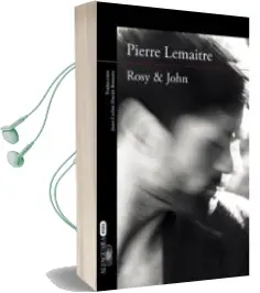 Descargar AudioLibro Rosy & John de Pierre Lemaitre año 2016