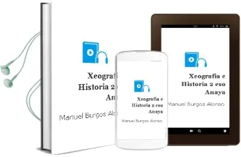 Descargar AudioLibro Xeografía e Historia 2. Eso. Anaya de Manuel Burgos Alonso año 2016