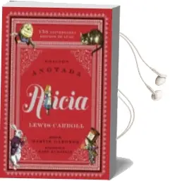 Descargar AudioLibro Alicia Anotada (150 Aniversario / Edición de Lujo) de Lewis Carroll año 2016