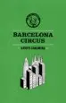 AudioLibro Barcelona Circus de Xavier Coromina