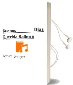 Descargar AudioLibro Buenos Días, Querida Ballena de Achim Bröger año 2016