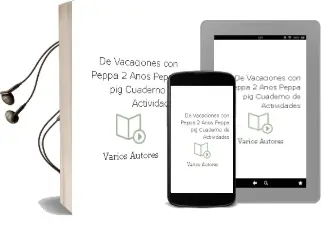 Descargar AudioLibro De Vacaciones con Peppa - 2 Años (Peppa Pig. Cuaderno de Actividades) de Varios Autores año 2016