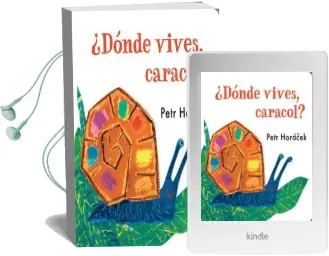 Descargar AudioLibro ¿Dónde Vives, Caracol? de Petr Horáček año 2016