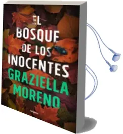 Descargar AudioLibro El Bosque de los Inocentes de Graziella Moreno año 2016